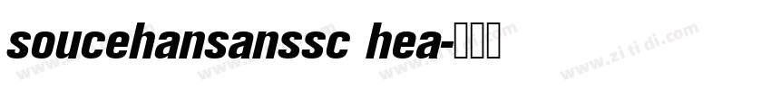 soucehansanssc hea字体转换